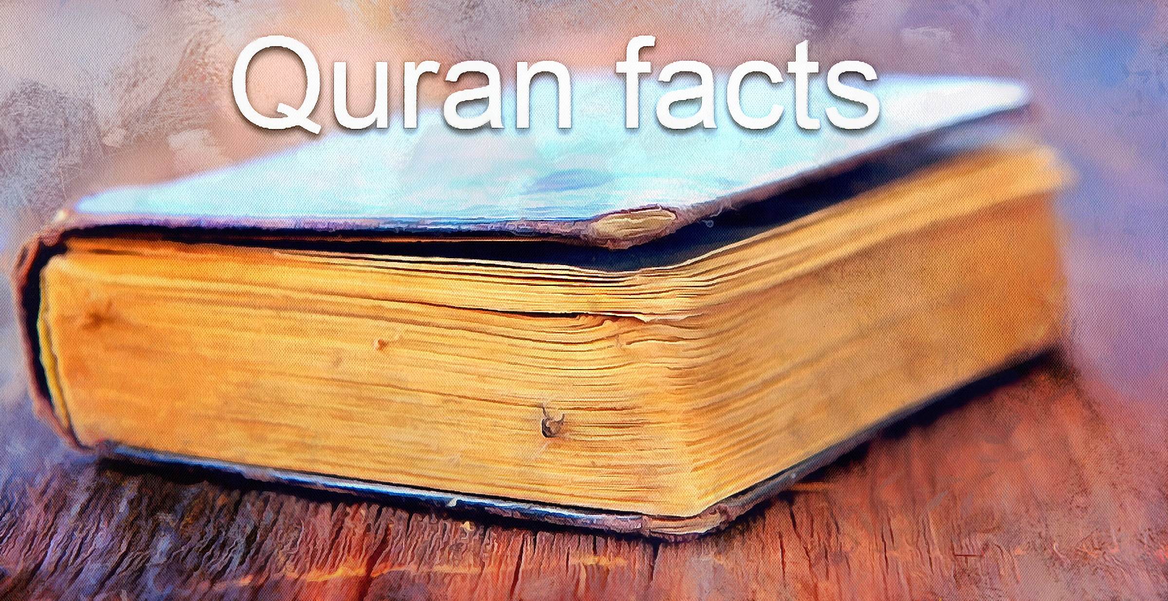 Interesting Quran Facts
